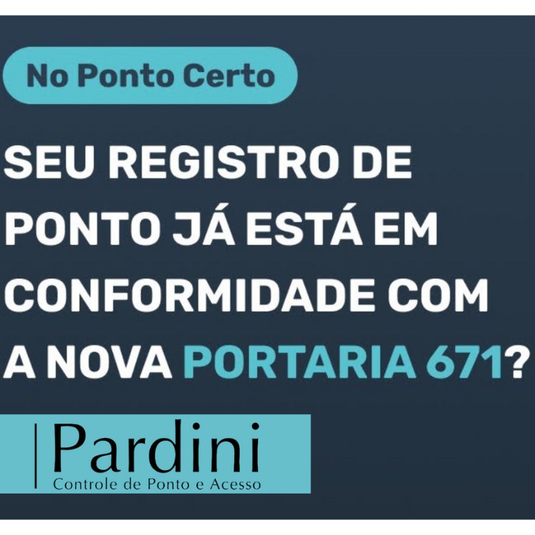 SOBRE A PORTARIA 671